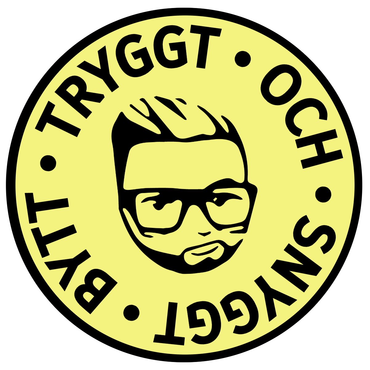 Tryggt och Snyggt Bytt